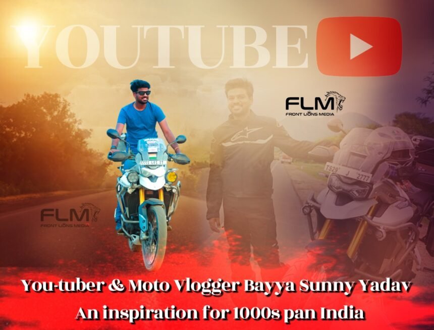 You-tuber & Moto Vlogger Bayya Sunny Yadav